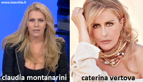 Somiglianza tra Claudia Montanarini e Caterina Vertova