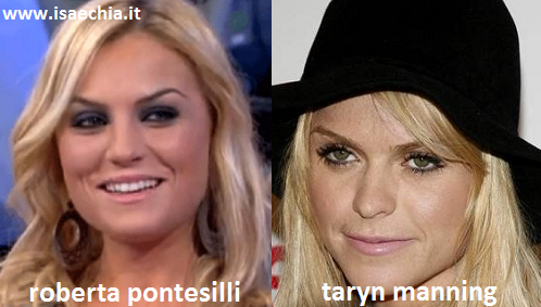 Somiglianza tra Roberta Pontesilli e Taryn Manning