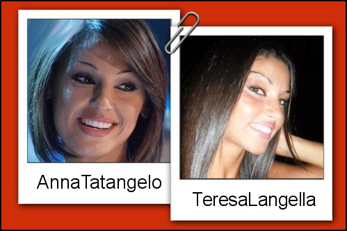 Somiglianza tra Teresa Langella ed Anna Tatangelo