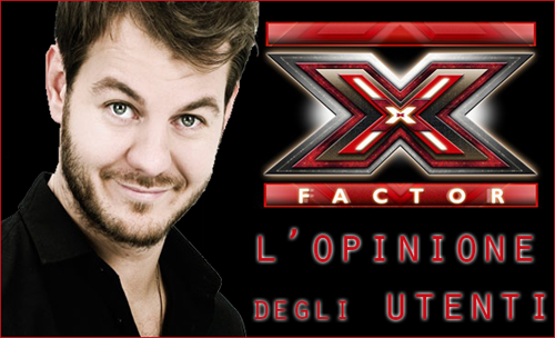 X Factor l'opinione degli utenti