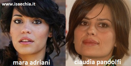 Somiglianza tra Mara Adriani e Claudia Pandolfi