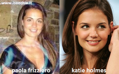 Somiglianza tra Paola Frizziero e Katie Holmes