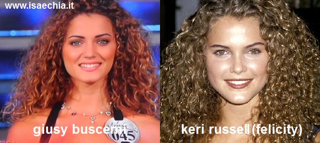 Somigliaza tra Giusy Buscemi e Keri Russell