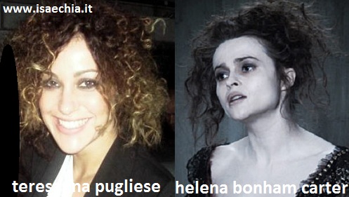 Somiglianza tra Teresanna Pugliese ed Helena Bonham Carter