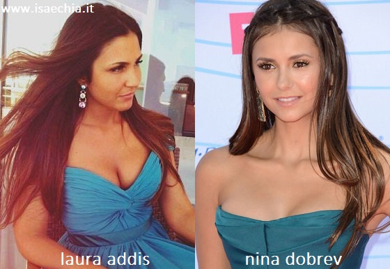 Somiglianza tra Laura Addis e Nina Dobrev