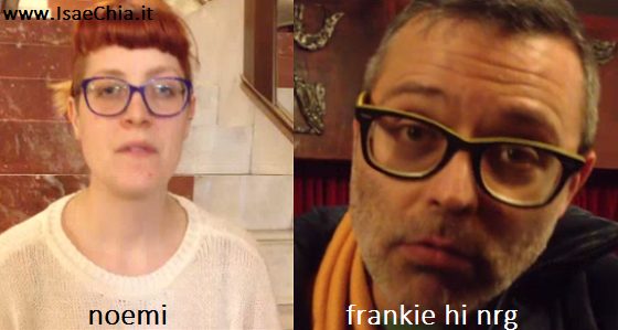 Somiglianza tra Noemi e Frankie Hi Nrg