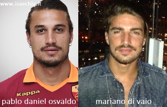 Somiglianza tra Pablo Daniel Osvaldo e Mariano Di Vaio