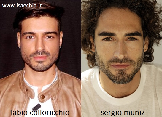 Somiglianza tra Fabio Colloricchio e Sergio Muniz