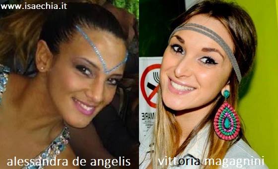 Somiglianza tra Alessandra De Angelis e Vittoria Magagnini