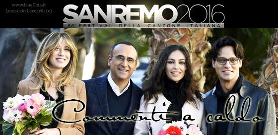 'Sanremo 2016' commenti a caldo