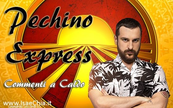 'Pechino Express': commenti a caldo