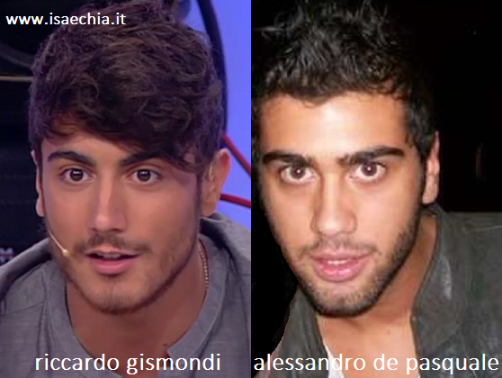 Somiglianza tra Riccardo Gismondi e Alessandro De Pasquale