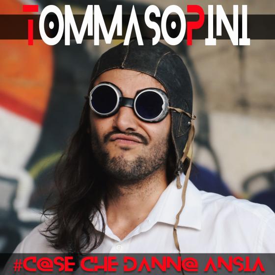 Tommaso Pini - Cose Che Danno Ansia