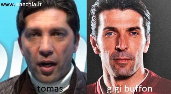 Somiglianza tra Tomas e Gianluigi Buffon