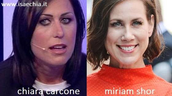 Somiglianza tra Chiara Carcone e Miriam Shor