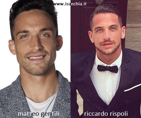 Somiglianza tra Matteo Gentili e Riccardo Rispoli