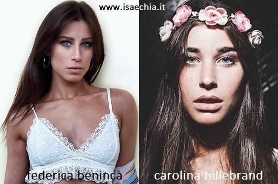 Somiglianza tra Federica Benincà e Carolina Hillebrand 