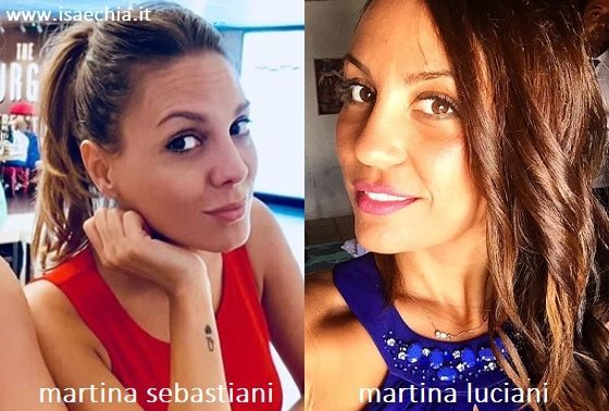 Somiglianza tra Martina Sebastiani e Martina Luciani