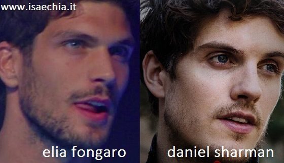 Somiglianza tra Elia Fongaro e Daniel Sharman