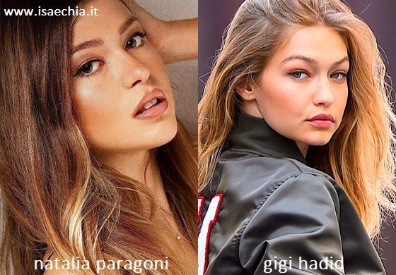 Somiglianza tra Natalia Paragoni e Gigi Hadid