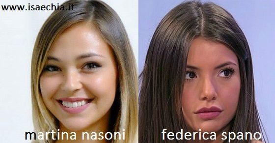 Somiglianza tra Martina Nasoni e Federica Spano