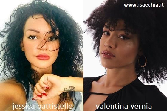 Somiglianza tra Jessica Battistello e Valentina Vernia