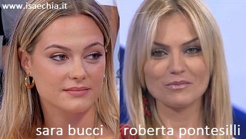 Somiglianza tra Sara Bucci e Roberta Pontesilli