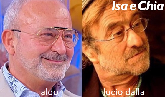 Somiglianza tra Aldo e Lucio Dalla