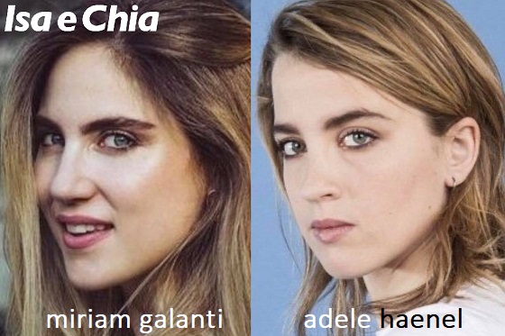 Somiglianza tra Miriam Galanti e Adele Haenel