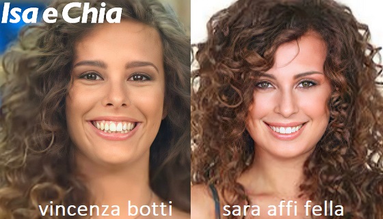 Somiglianza tra Vincenza Botti e Sara Affi Fella