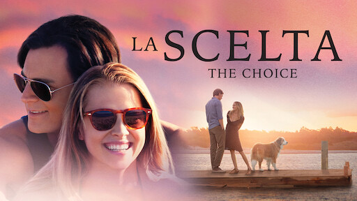 Netflix - La scelta - The Choice